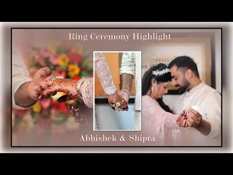 Ring Ceremony highlight · Abhishek & Shipra